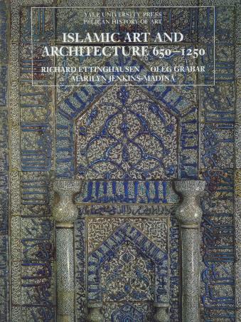 Book cover number 1 for Islamic Art And Architecture 650–1250 written by Richard Ettinghausen published by Yale University Press