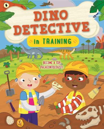 Book cover number 1 for Dino Detective In Training : Become A Top Palaeontologist! written by Tracey Turner published by Kingfisher