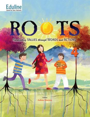 Book cover number 1 for Roots - 4 written by Aahna Sharma published by Eduline Publishers