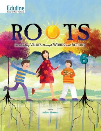 Book cover number 1 for Roots - 6 written by Aahna Sharma published by Eduline Publishers