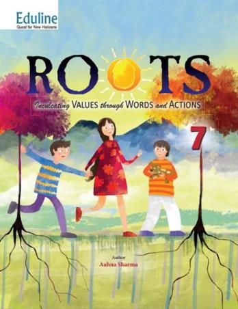 Book cover number 1 for Roots - 7 written by Aahna Sharma published by Eduline Publishers