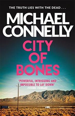 Book cover number 1 for City Of Bones written by Michael Connelly published by Orion