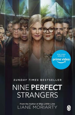Book cover number 1 for Nine Perfect Strangers written by Liane Moriarty published by Penguin Books