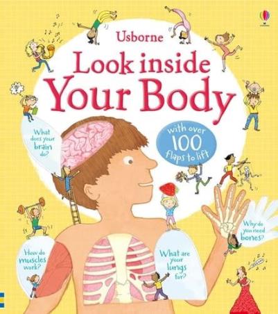 Book cover number 1 for Usborne Look Inside : Your Body written by Louie Stowell published by Usborne