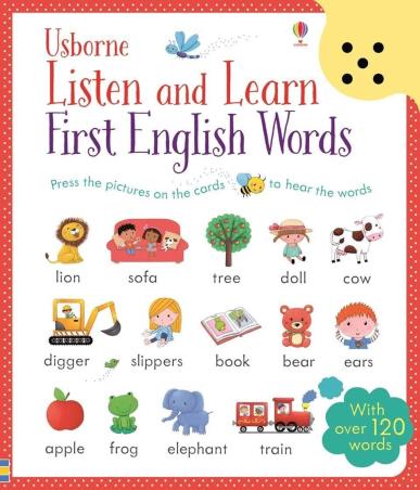 Book cover number 1 for Listen And Learn First English Words written by Mairi MacKinnon, Sam Taplin published by Usborne