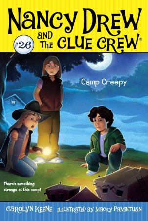 Book cover number 1 for Nancy Drew And The Clue Crew 26 : Camp Creepy written by Carolyn Keene published by Simon & Schuster