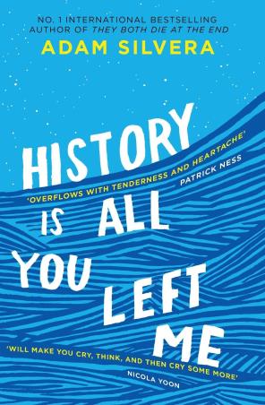 Book cover number 1 for History Is All You Left Me written by Adam Silvera published by Simon & Schuster