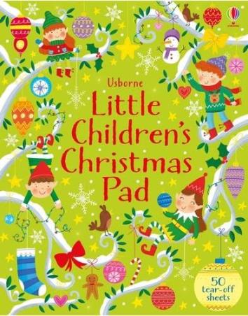 Book cover number 1 for Little Children's Christmas Pad written by Kirsteen Robson published by Usborne