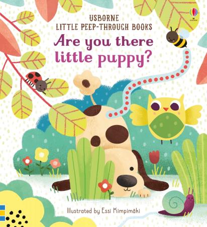 Book cover number 1 for Are You There Little Puppy? written by Sam Taplin published by Usborne