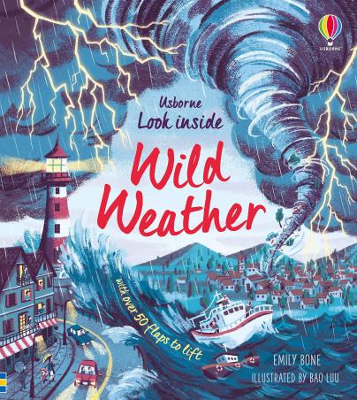 Book cover number 1 for Look Inside Wild Weather written by Emily Bone published by Usborne