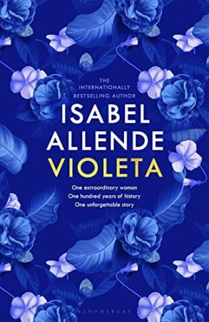 Book cover number 1 for Violeta written by Isabel Allende published by Bloomsbury Publishing