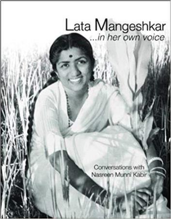 Book cover number 1 for Lata Mangeshkar : ... In Her Own Voice written by Nasreen Munni Kabir published by Niyogi Books