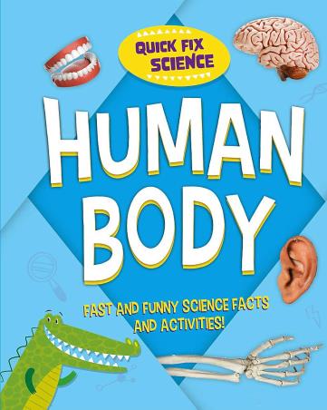Book cover number 1 for Quick Fix Science : Human Body written by Paul Mason published by Wayland