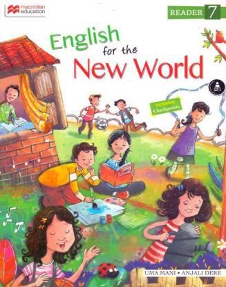 Book cover number 1 for English For The New World Reader 7 written by Anjali Dere, Uma Mani published by Macmillan Education
