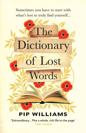 Book cover number 1 for The Dictionary Of Lost Words written by Pip Williams published by Vintage