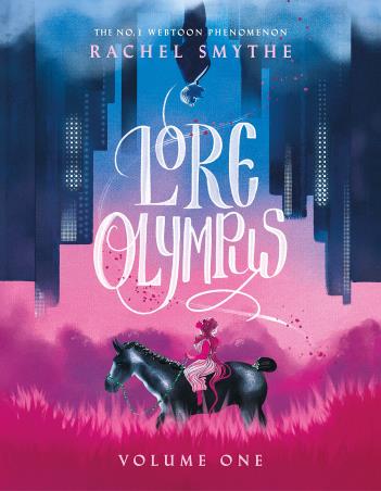 Book cover number 1 for Lore Olympus : Volume One written by Rachel Smythe published by Del Rey