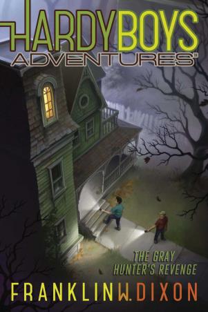Book cover number 1 for Hardy Boys Adventures : The Gray Hunter's Revenge written by Franklin W. Dixon published by Aladdin