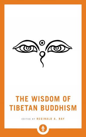 Book cover number 1 for The Wisdom Of Tibetan Buddhism written by Reginald Ray published by Shambhala