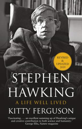 Book cover number 1 for Stephen Hawking : A Life Well Lived written by Kitty Ferguson published by Black Swan