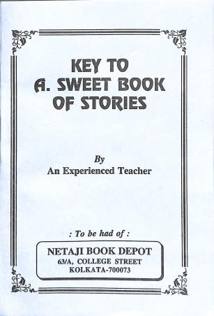 Book cover number 1 for Key To A Sweet Book Of Stories written by NA published by Netaji Book Depot