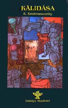 Book cover number 1 for Kalidasa written by K. Krishnamoorthy published by Sahitya Akademi