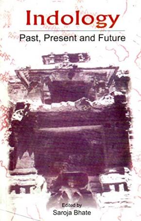 Book cover number 1 for Indology : Past Present And Future written by Saroja Bhate published by Sahitya Akademi