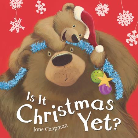 Book cover number 1 for Is It Christmas Yet? written by Jane Chapman published by Little Tiger Press