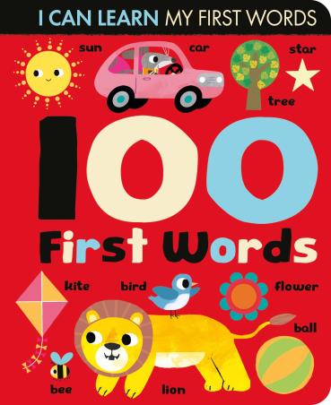 Book cover number 1 for 100 First Words (I Can Learn) written by Lauren Crisp published by Caterpillar Books Ltd