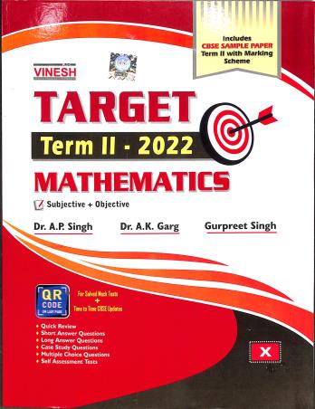 Book cover number 1 for Vinesh Target Term-2 Mathematics 10 (2022) written by A. P. Singh, A. K. Garg, Gurpreet Kaur published by S. Dinesh & Co.