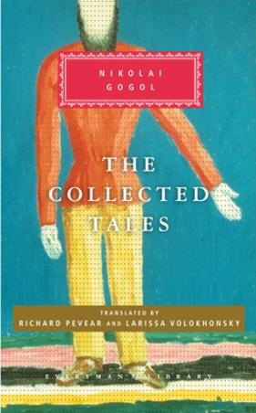 Book cover number 1 for The Collected Tales written by Nikolai Gogol published by Everyman's Library