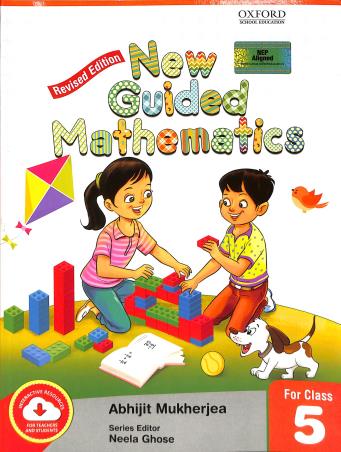 Book cover number 1 for New Guided Mathematics Revised Class 5 (NEP 2020) written by Abhijit Mukherjea published by Oxford University Press