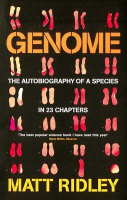 Book cover number 1 for Genome : The Autobiography Of A Species In 23 Chapters written by Matt Ridley published by Fourth Estate