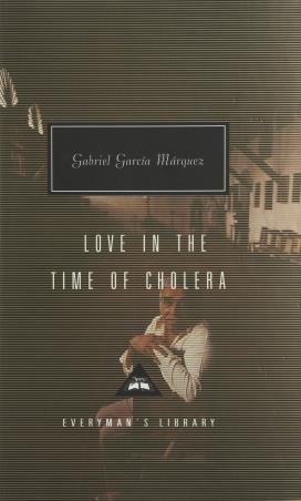 Book cover number 1 for Love In The Time Of Cholera written by Gabriel Garcia Marquez published by Everyman's Library