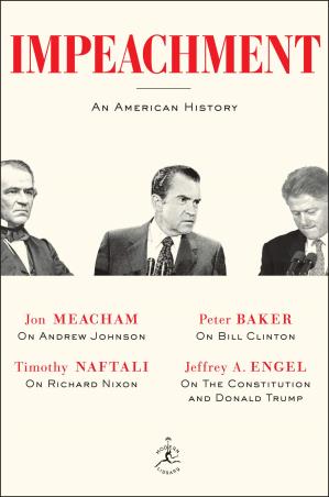 Book cover number 1 for Impeachment : An American History written by Jon Meacham published by Modern Library