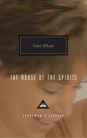 Book cover number 1 for The House Of The Spirits written by Isabel Allende published by Everyman's Library