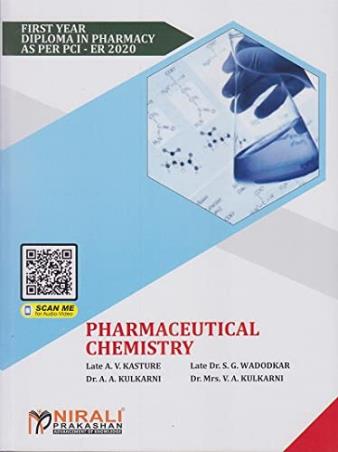 Book cover number 1 for Pharmaceutical Chemistry 1st Year Diploma In Pharmacy (PCI ER 2020) written by V. A. Kulkarni, A. V. Kasture, S. G. Wadodkar, A. A. Kulkarni published by Nirali Prakashan