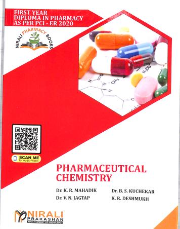 Book cover number 1 for Pharmaceutical Chemistry (First Year Diploma In Pharmacy As Per PCI - ER 2020) written by B. S. Kuchekar, K. R. Mahadik, V. N. Jagtap published by Nirali Prakashan