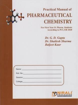Book cover number 1 for Practical Manual Of Pharmaceutical Chemistry written by G. D. Gupta, Shailesh Sharma, Baljeet Kaur published by Nirali Prakashan