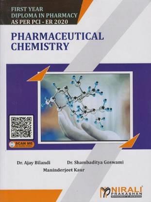 Book cover number 1 for Pharmaceutical Chemistry (First Year Diploma In Pharmacy As Per PCI - ER 2020) written by Shambaditya Goswami, Ajay Bilandi, Maninderjeet Kaur published by Nirali Prakashan