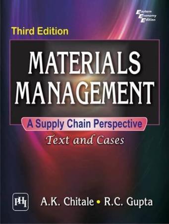Book cover number 1 for Materials Management A Supply Chain Perspective (Text And Cases) written by R. C. Gupta, A. K. Chitale published by PHI Learning Private Limited