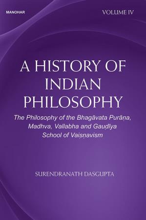Book cover number 1 for A History Of Indian Philosophy Volume 4 written by Surendranath Dasgupta published by Manohar Publishers & Distributors