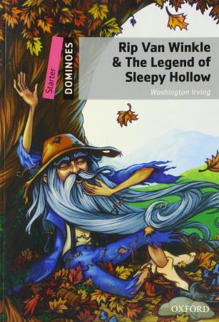 Book cover number 1 for Dominoes Starter : Rip Van Winkle & The Legend Of Sleepy Hollow written by Washington Irving published by Oxford University Press