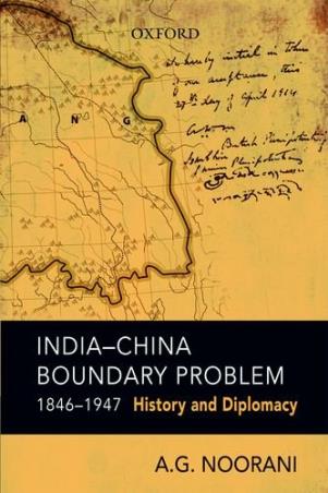 Book cover number 1 for India-China Boundary Problem, 1846-1947 written by A. G. Noorani published by Oxford University Press