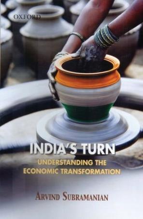 Book cover number 1 for India's Turn : Understanding The Economic Transformation written by Arvind Subramanian published by Oxford University Press