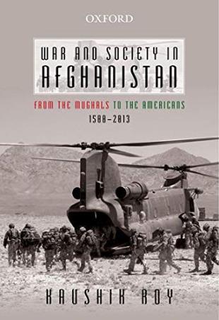 Book cover number 1 for War And Society In Afghanistan written by Kaushik Roy published by Oxford University Press