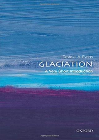 Book cover number 1 for Glaciation  (A Very Short Introduction) written by David J. A. Evans published by Oxford University Press