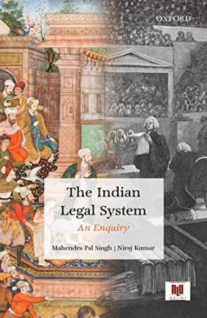 Book cover number 1 for The Indian Legal System : An Enquiry written by Niraj Kumar, Mahendra Pal Singh published by Oxford University Press