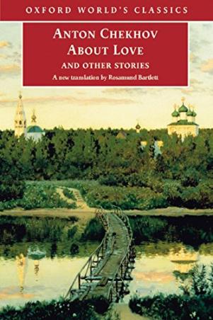 Book cover number 1 for About Love And Other Stories (Oxford World's Classics) written by Anton Chekhov published by Oxford University Press