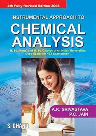 Book cover number 1 for Instrumental Approach To Chemical Analysis written by A. K. Srivastava, P. C. Jain published by S. Chand Publishing