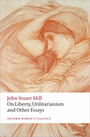 Book cover number 1 for On Liberty, Utilitarianism And Other Essays (Oxford World's Classics) written by John Stuart Mill published by Oxford University Press